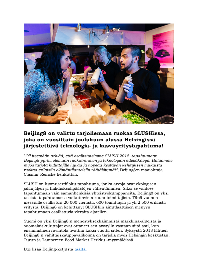 Beijing8 är utvalda att servera mat på SLUSH, världens största årliga startup- och tech event som äger rum i Helsingfors i december!