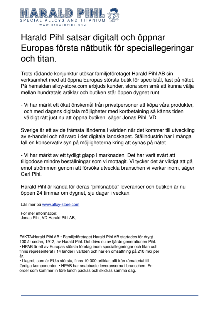 Harald Pihl satsar digitalt och öppnar Europas första nätbutik för speciallegeringar och titan