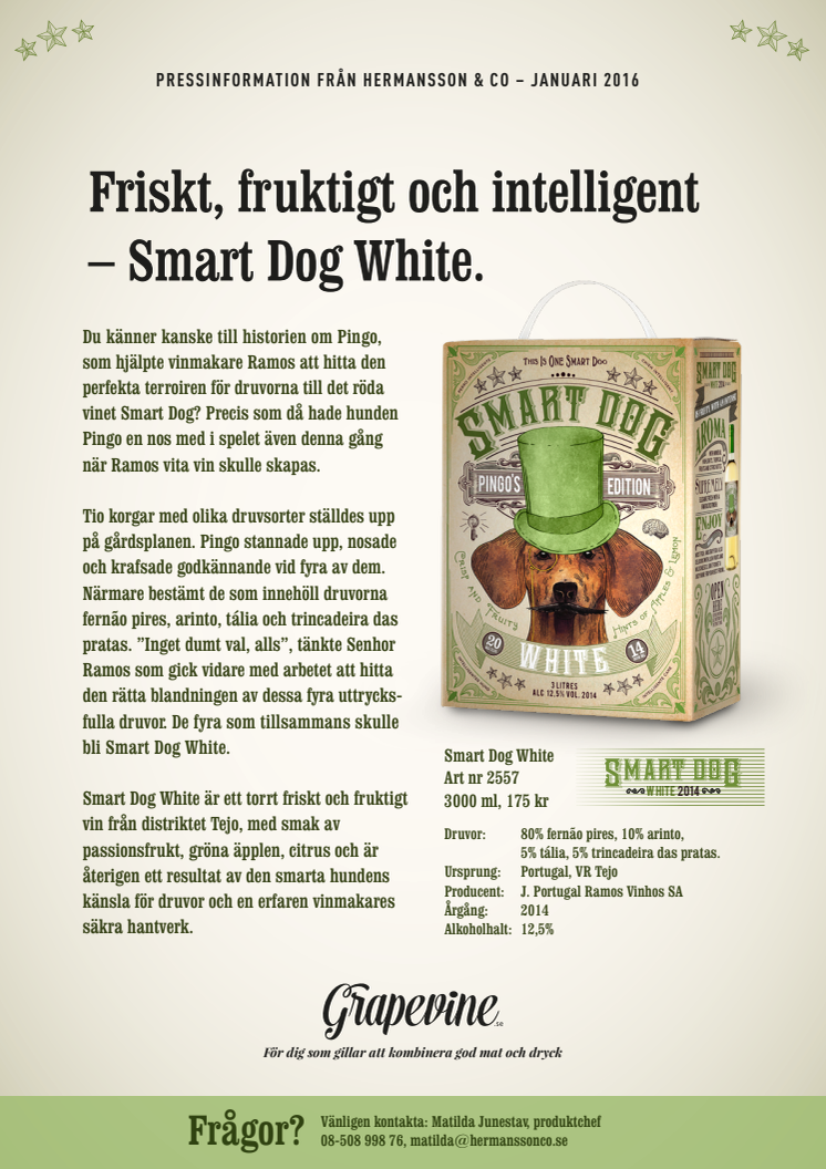 Smart Dog White- friskt, fruktigt och intelligent