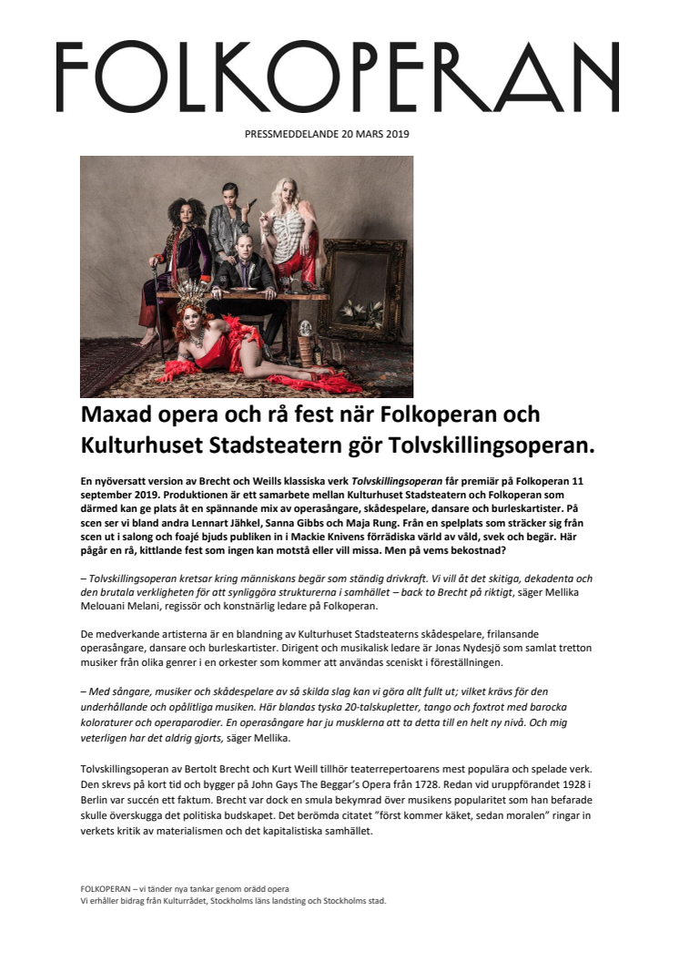 ​Maxad opera och rå fest när Folkoperan och Kulturhuset Stadsteatern gör Tolvskillingsoperan