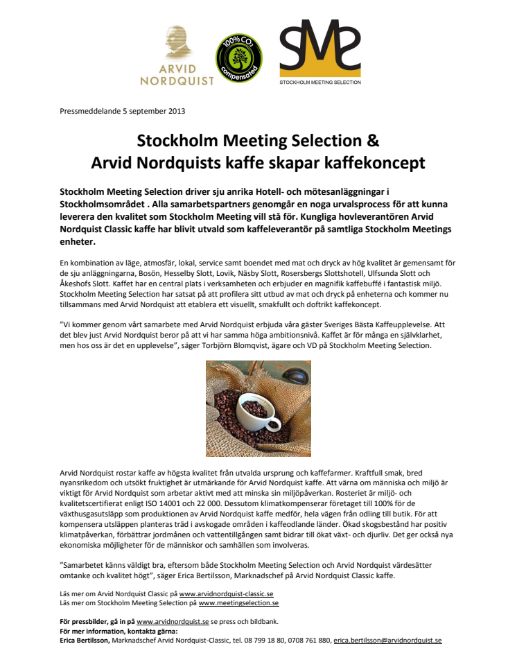 Stockholm Meeting Selection & Arvid Nordquists kaffe skapar kaffekoncept