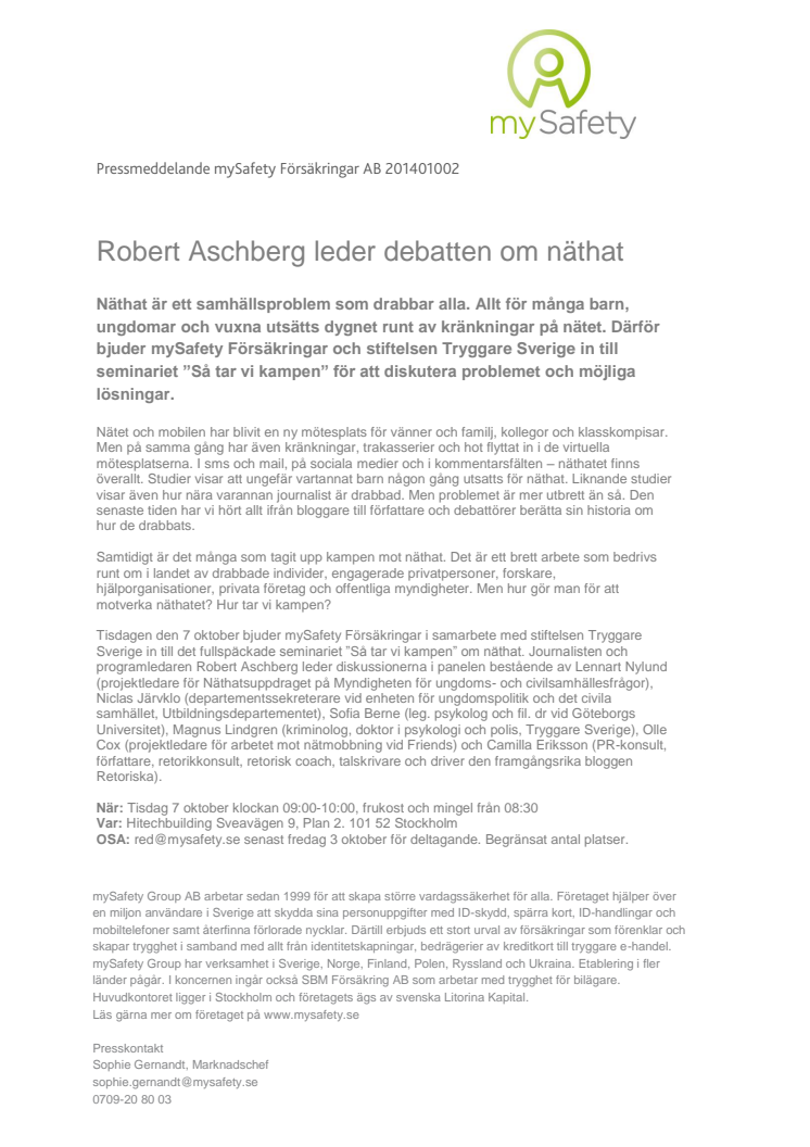 Robert Aschberg leder debatten om näthat