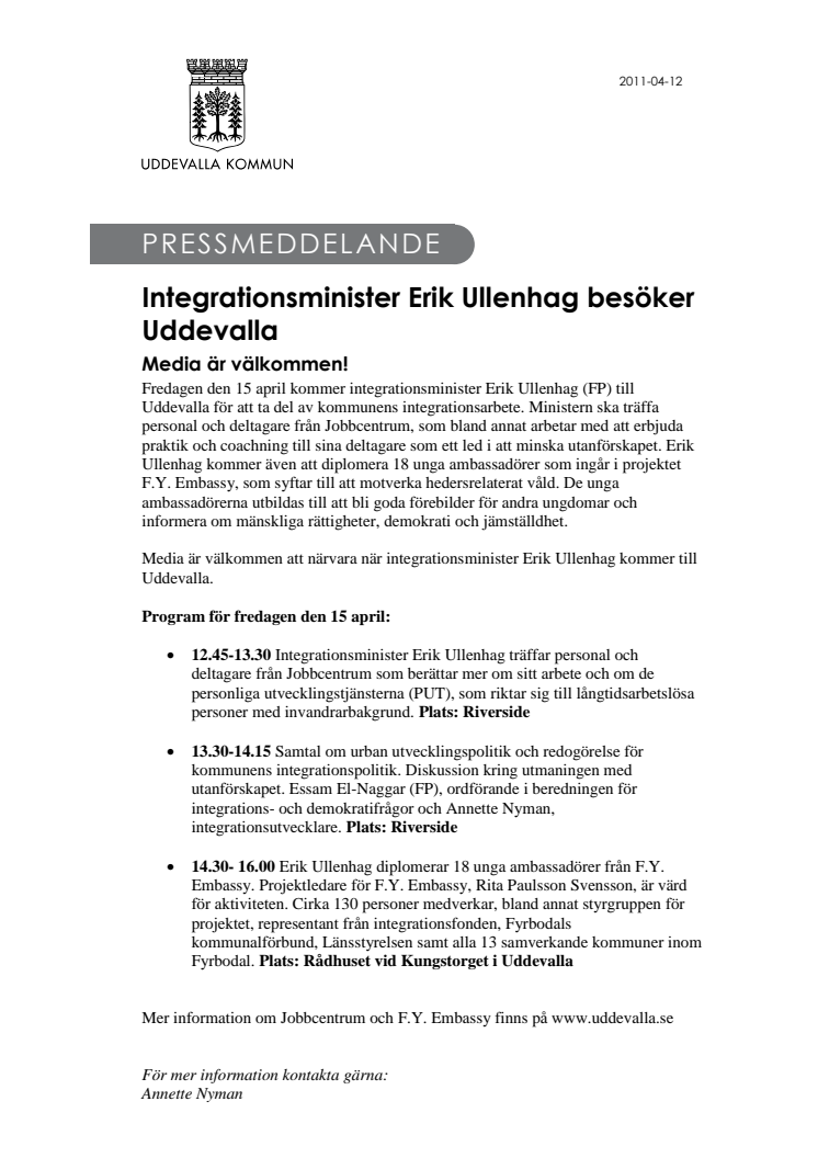 Integrationsminister Erik Ullenhag besöker Uddevalla