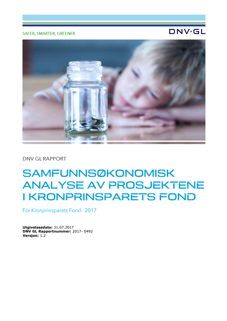 DNV GL Rapport: Samfunnsøkonomisk analyse av prosjektene i Kronprinsparets Fond v 1.2