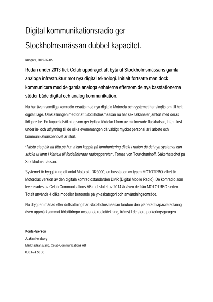 Digital kommunikationsradio ger Stockholmsmässan dubbel kapacitet.