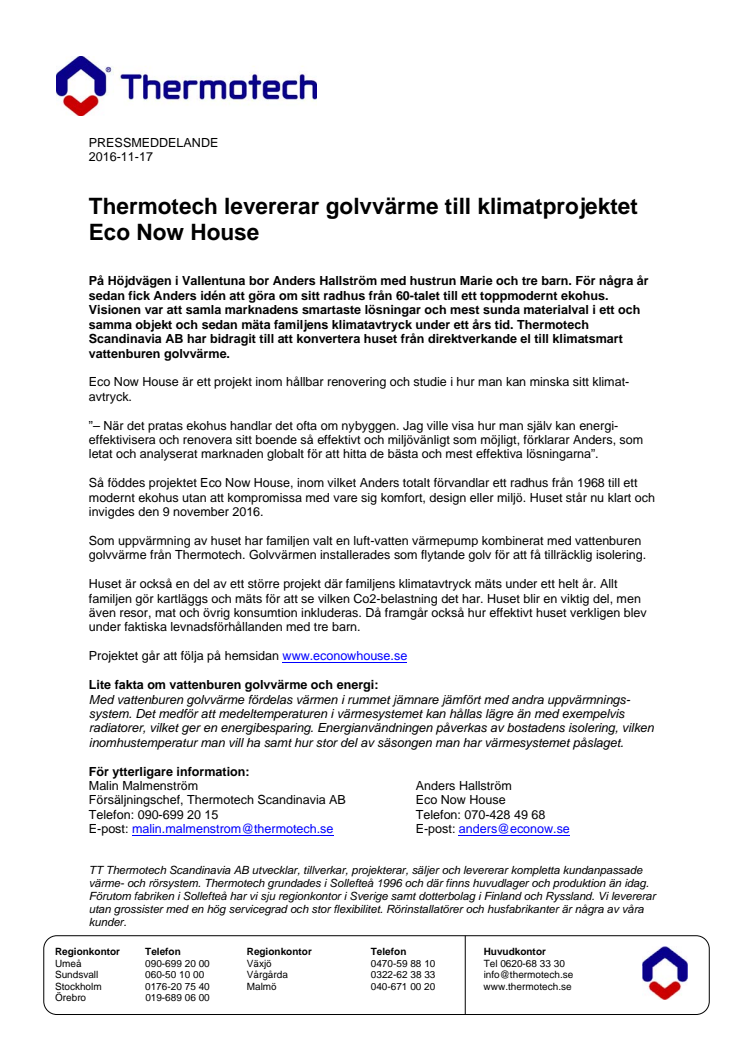 Thermotech levererar golvvärme till klimatprojektet Eco Now House