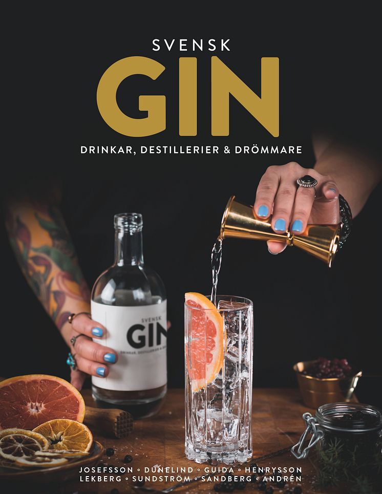 Omslag "Svensk Gin - drinkar, destillerier & drömmare"