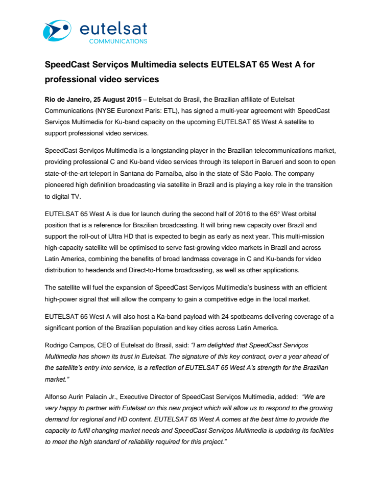 SpeedCast Serviços Multimedia selects EUTELSAT 65 West A for professional video services 