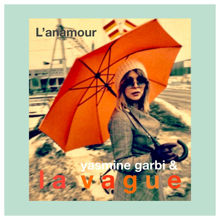 Yasmine Garbi & La Vague "L'anamour" - singelomslag