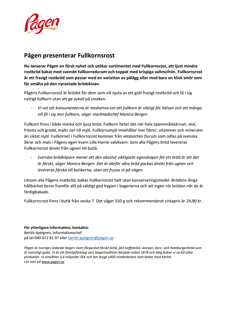 Pågen presenterar Fullkornsrost 