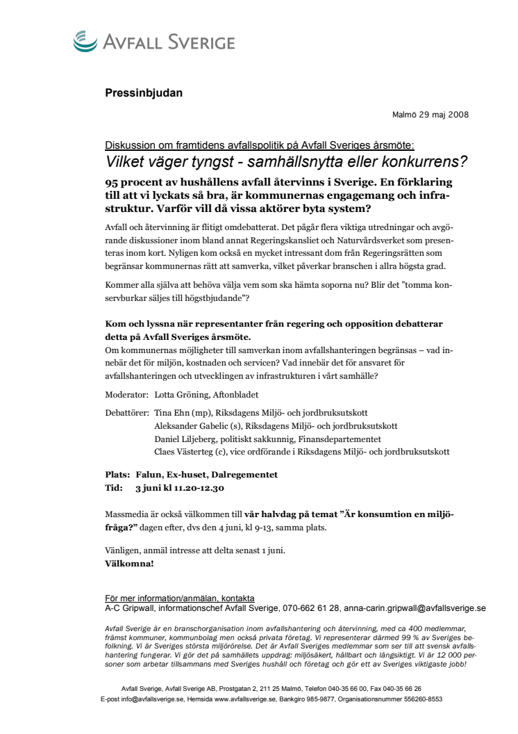 Diskussion om framtidens avfallspolitik: Vilket väger tyngst - samhällsnytta eller konkurrens?