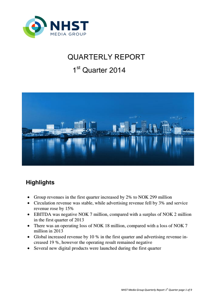 Quarterly Report first quarter 2014