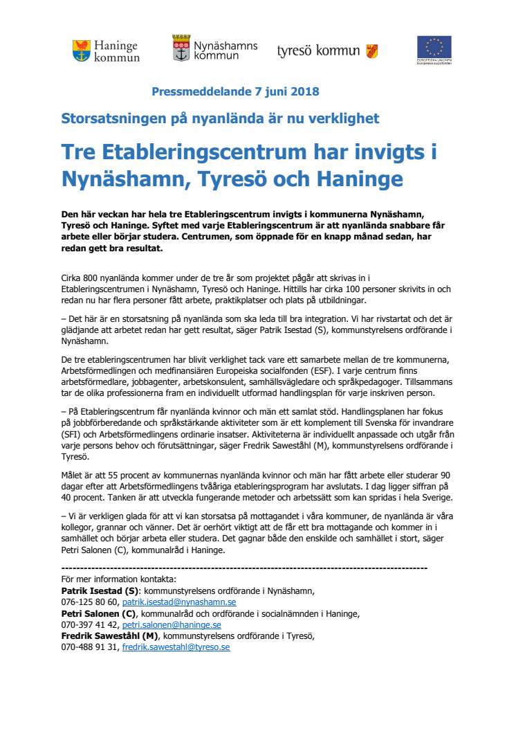 ​Storsatsningen på nyanlända är nu verklighet - Tre Etableringscentrum har invigts i Nynäshamn, Tyresö och Haninge
