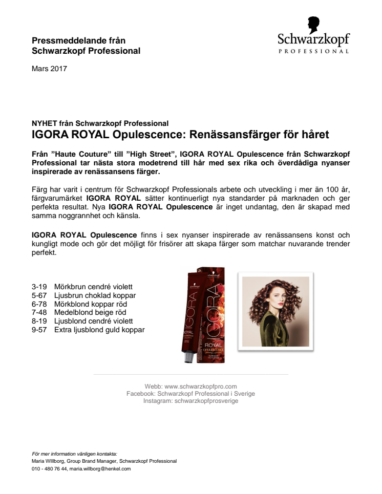 IGORA ROYAL Opulescence: Renässansfärger för håret 