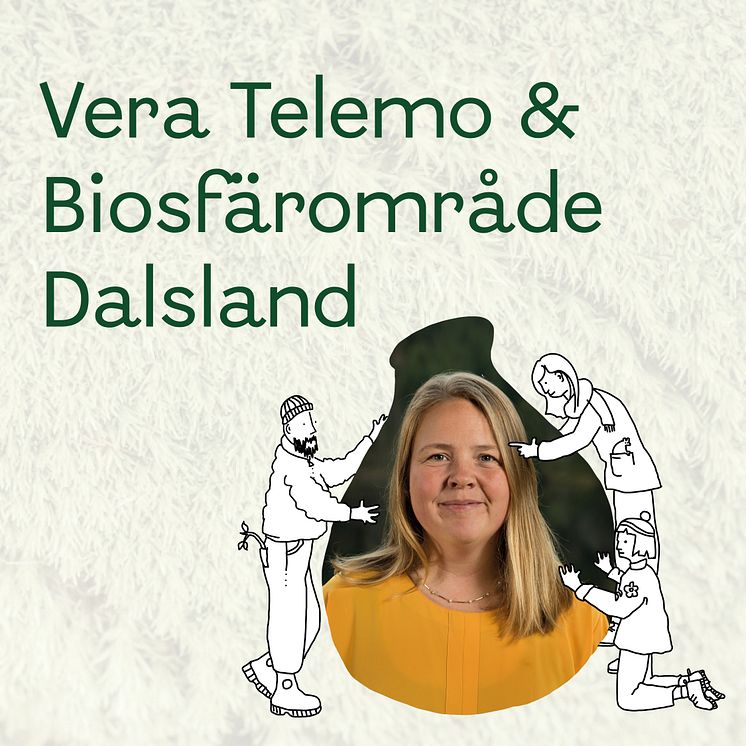 Biosfär Dalsland Vera Telemo