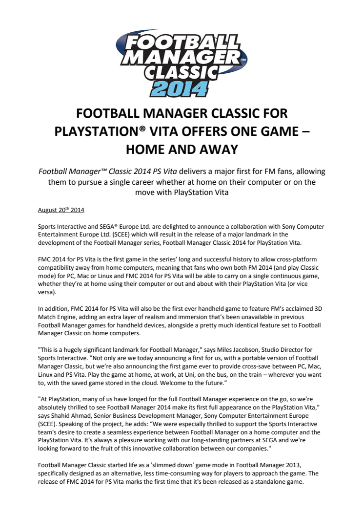 FOOTBALL MANAGER CLASSIC FOR PLAYSTATION® VITA OFFERS ONE GAME – HOME AND AWAY