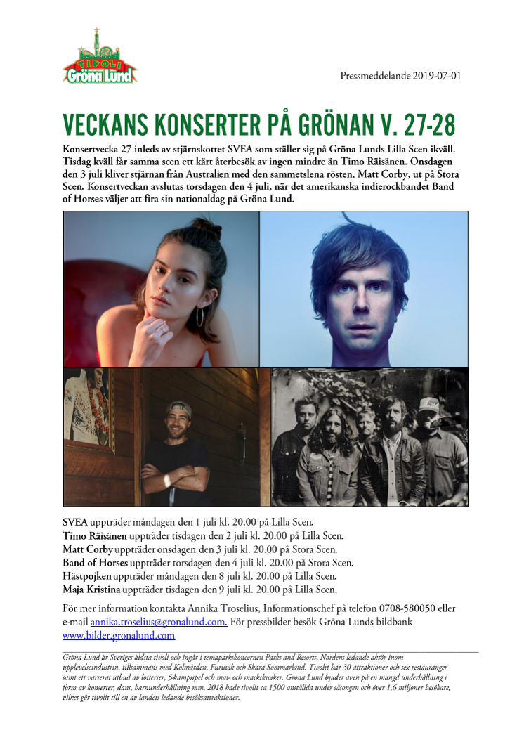 Veckans konserter på Grönan V. 27-28