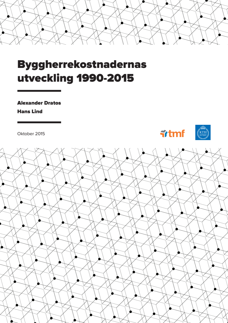 2015 - Rapport Byggherrekostnadernas utveckling 1990-2015