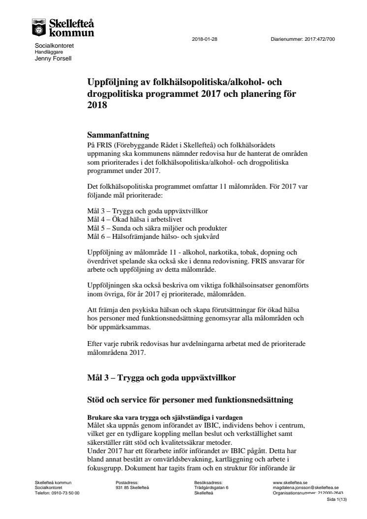 Folkhälsopolitiska programmet 2017 och mål 2018 - uppföljning