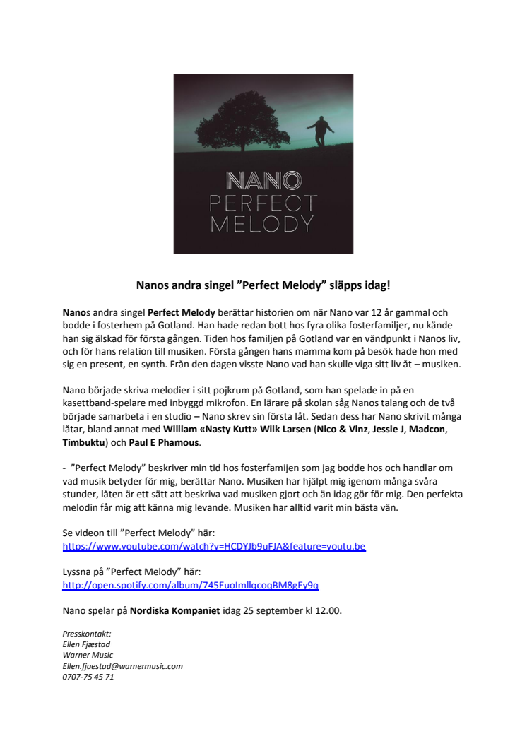​Nanos andra singel ”Perfect Melody” släpps idag!