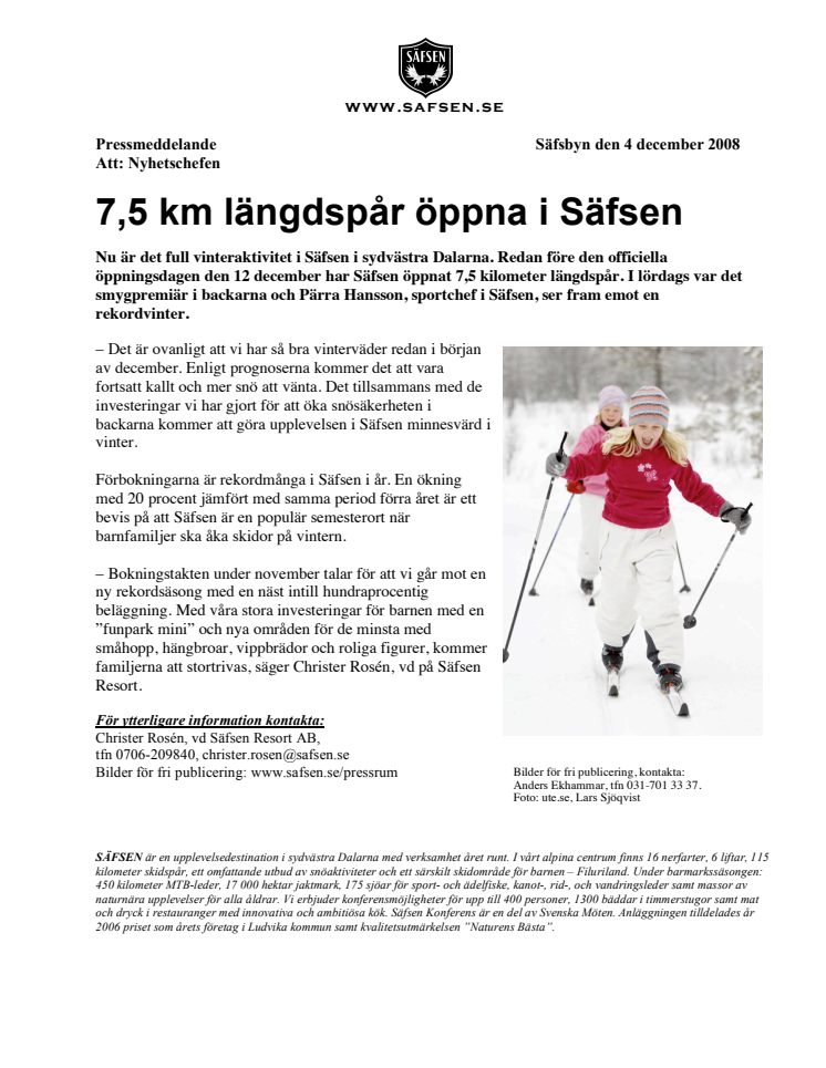 7,5 km längdspår öppna i Säfsen