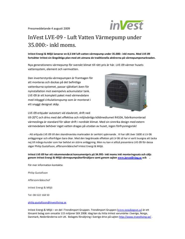 InVest LVE-09 - Luft Vatten Värmepump under 35.000:- inkl moms.
