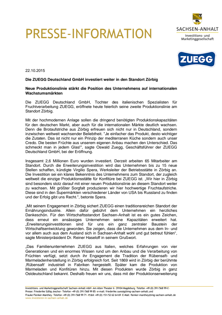 Die ZUEGG Deutschland GmbH investiert weiter in den Standort Zörbig