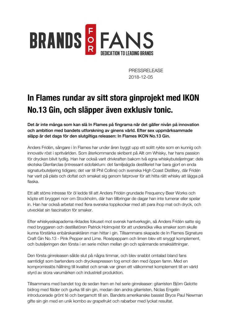 In Flames rundar av sitt stora ginprojekt med IKON No.13 Gin, och släpper även exklusiv tonic