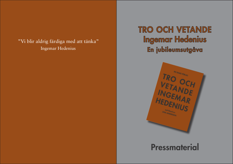 Tro och vetande pressmaterial
