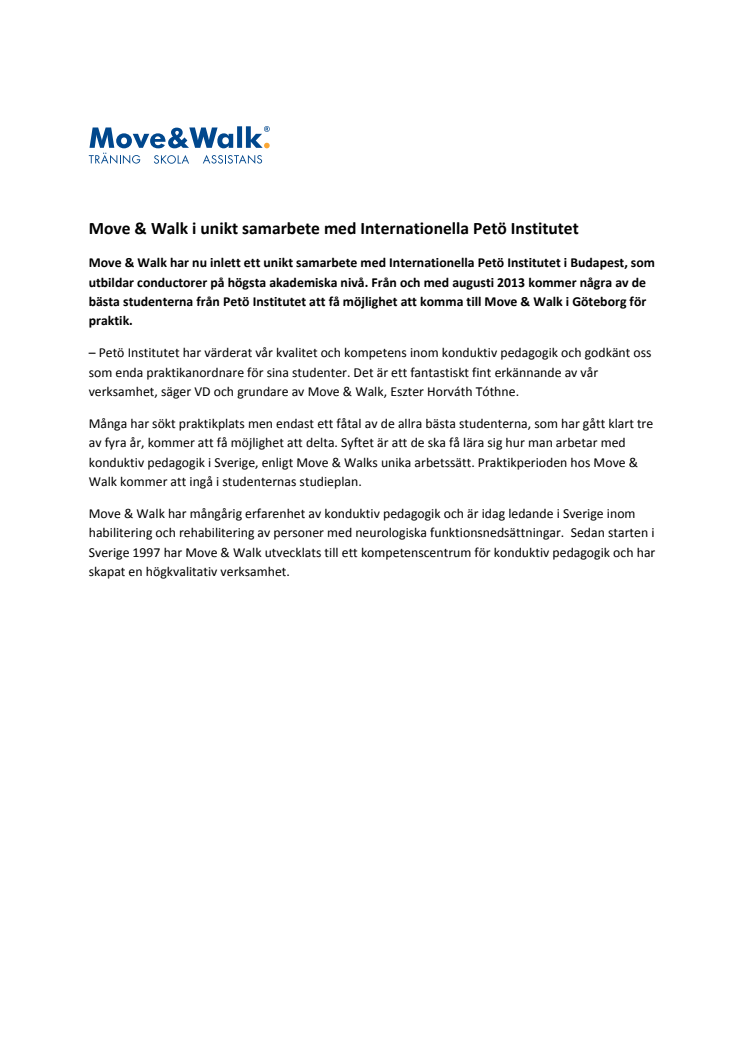 Move & Walk i unikt samarbete med Internationella Petö Institutet