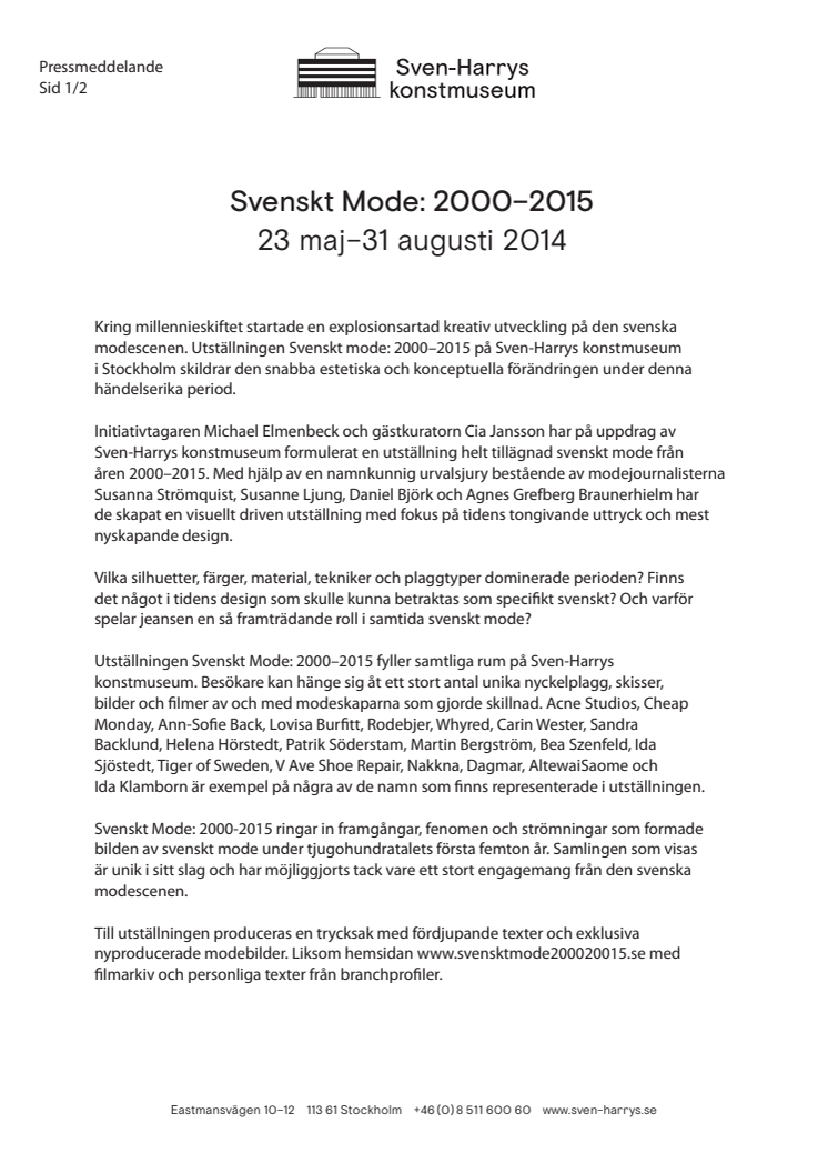 Svenskt Mode: 2000–2015 