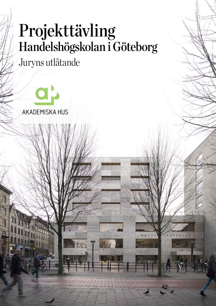 Juryns utlåtande arkitekttävling för Handelshögskolan i Göteborg 