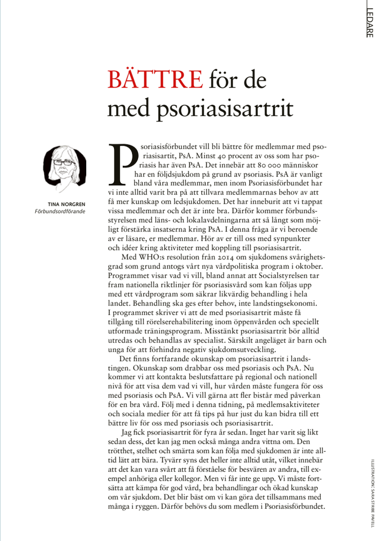 Ledare av Tina Norgren: Bättre för de med psoriasisartrit - Psoriasistidningen 6 -2015