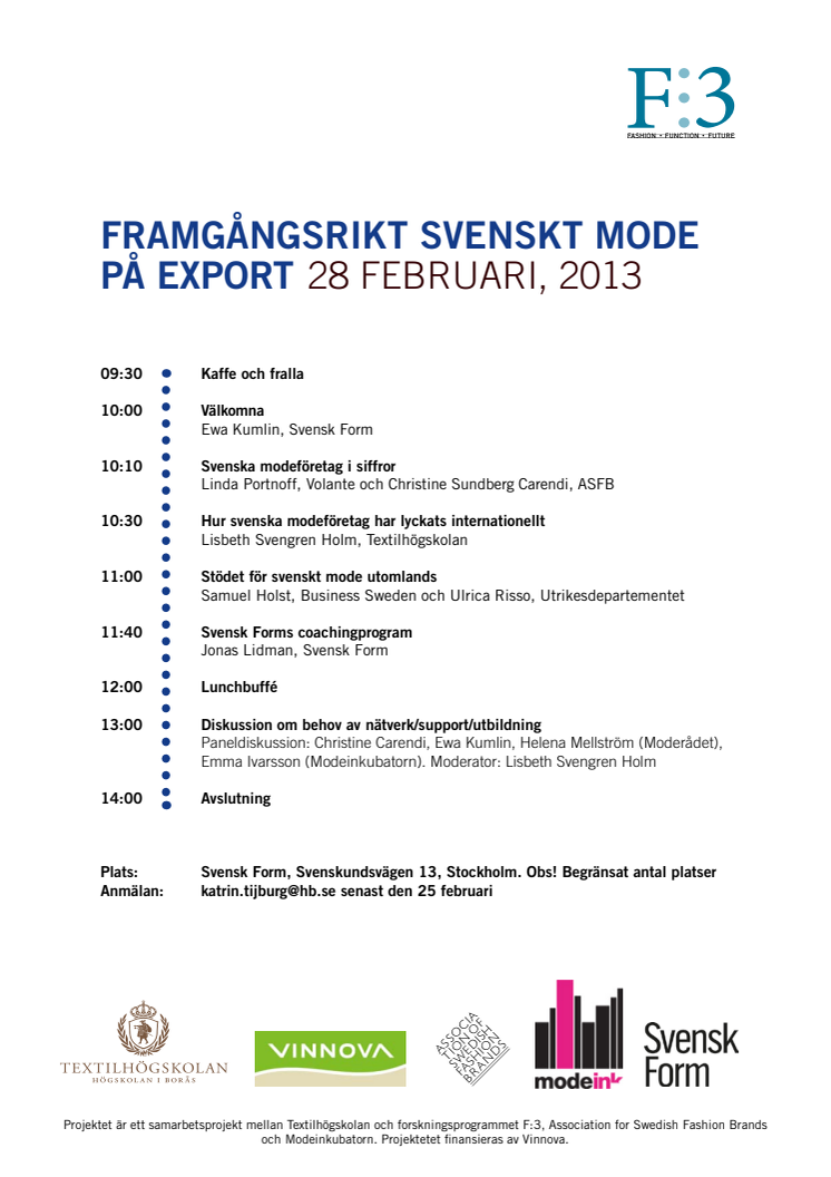 28 FEBRUARI FRAMGÅNGSRIKT SVENSKT MODE PÅ EXPORT