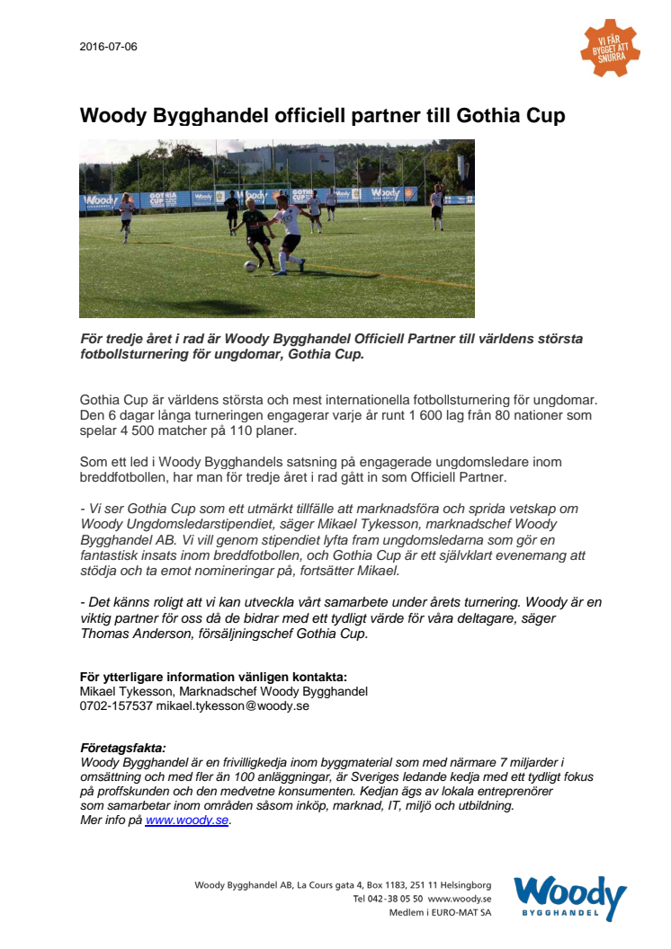 Woody Bygghandel officiell partner till Gothia Cup