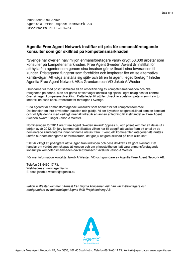 Agentia Free Agent Network instiftar ett pris för enmansföretagande konsulter som gör skillnad på kompetensmarknaden