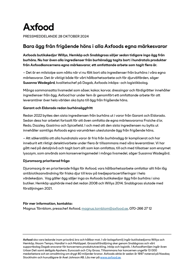 Bara ägg från frigående höns i alla Axfoods egna märkesvaror.pdf