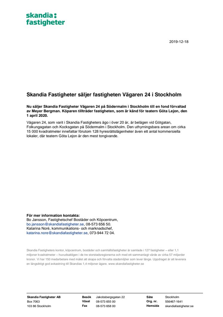 Skandia Fastigheter säljer fastigheten Vägaren 24 i Stockholm