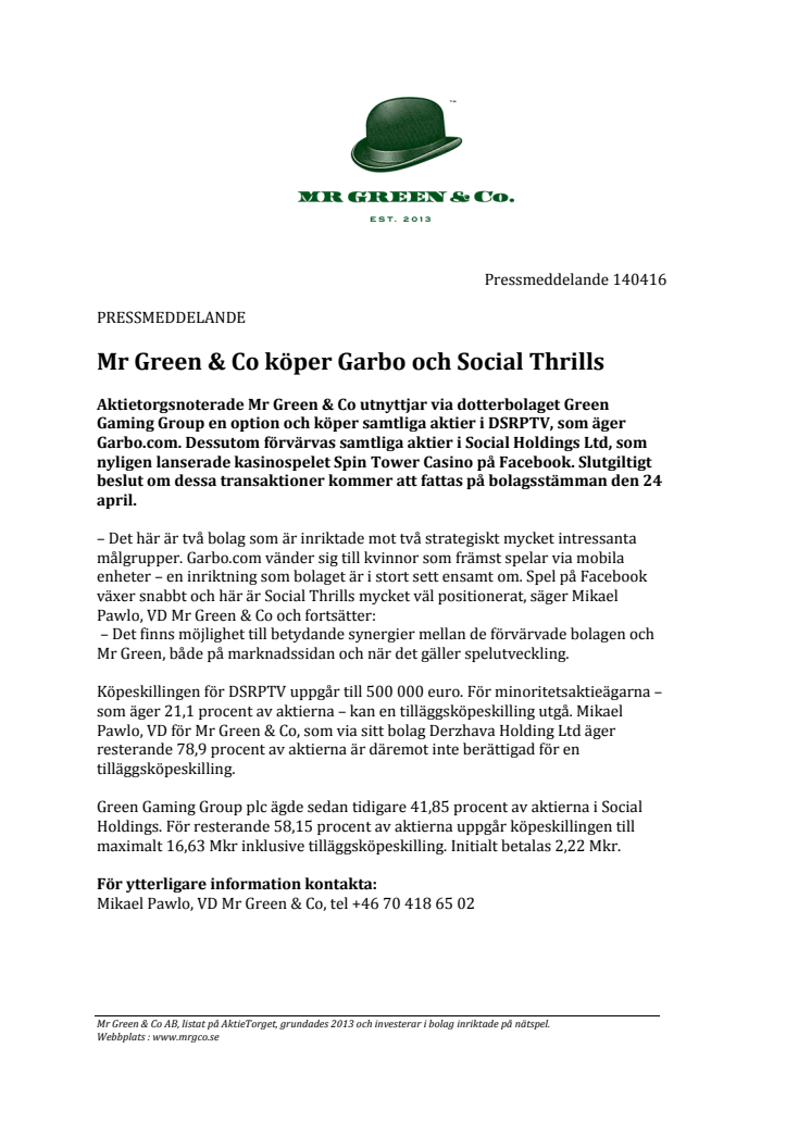 Mr Green & Co köper Garbo och Social Thrills