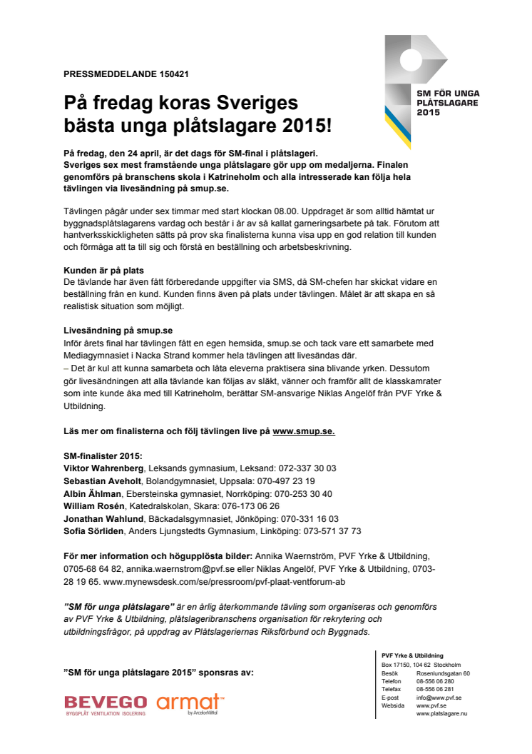 På fredag koras Sveriges bästa unga plåtslagare 2015!