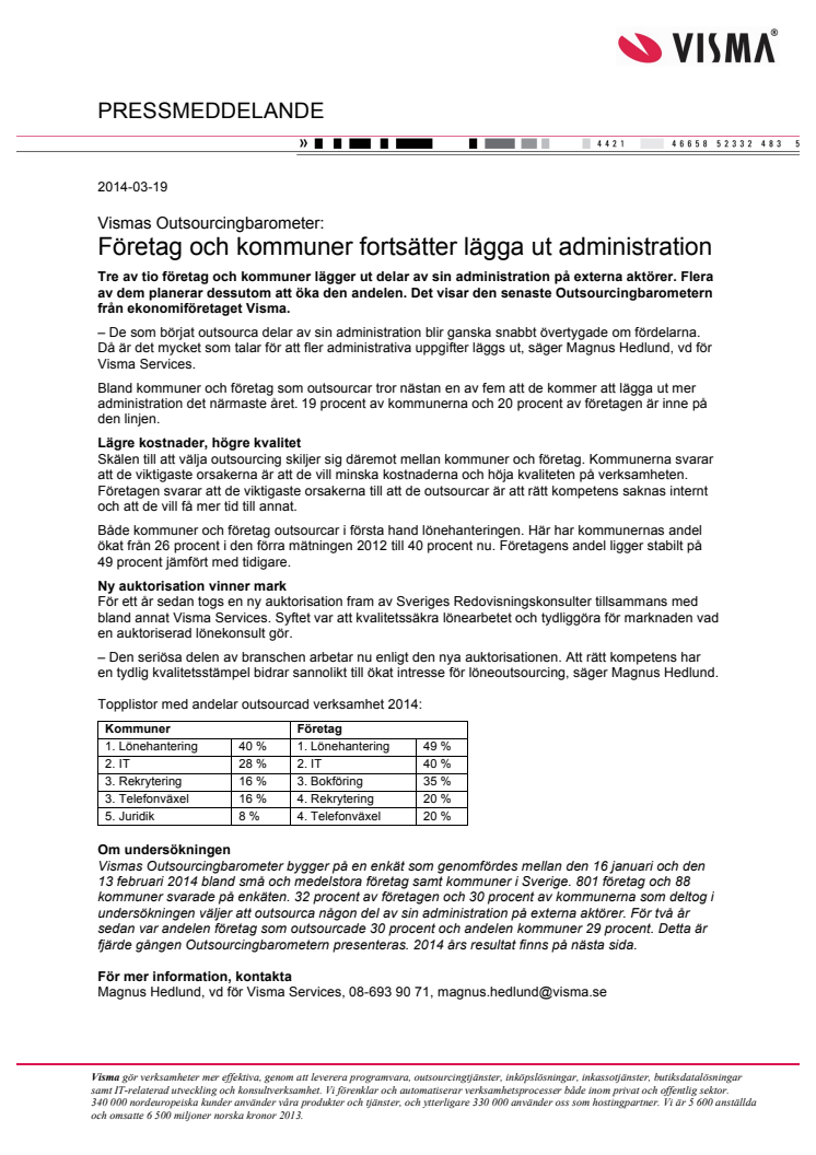 Företag och kommuner fortsätter lägga ut administration