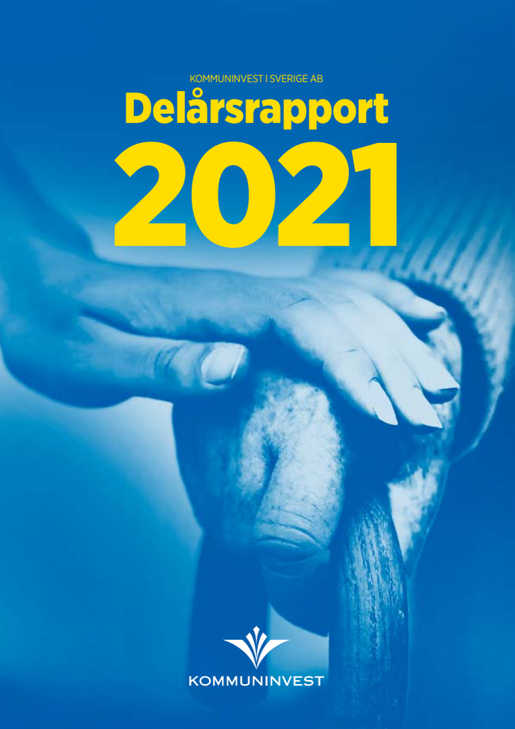 Kommuninvest Delårsrapport 2021