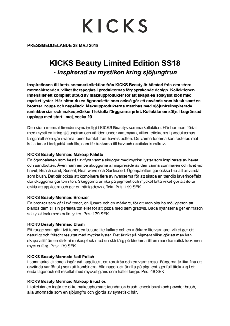KICKS Beauty Limited Edition SS18  - inspirerad av mystiken kring sjöjungfrun