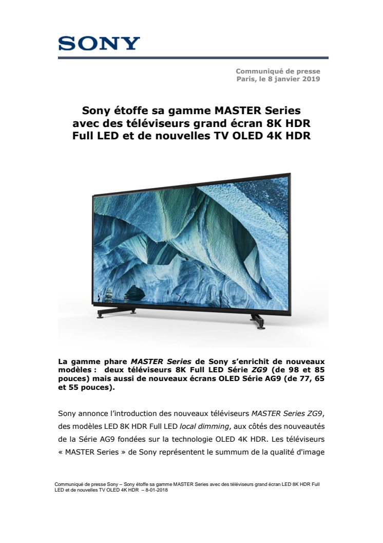 Sony étoffe sa gamme MASTER Series avec des téléviseurs grand écran 8K HDR Full LED et de nouvelles TV OLED 4K HDR