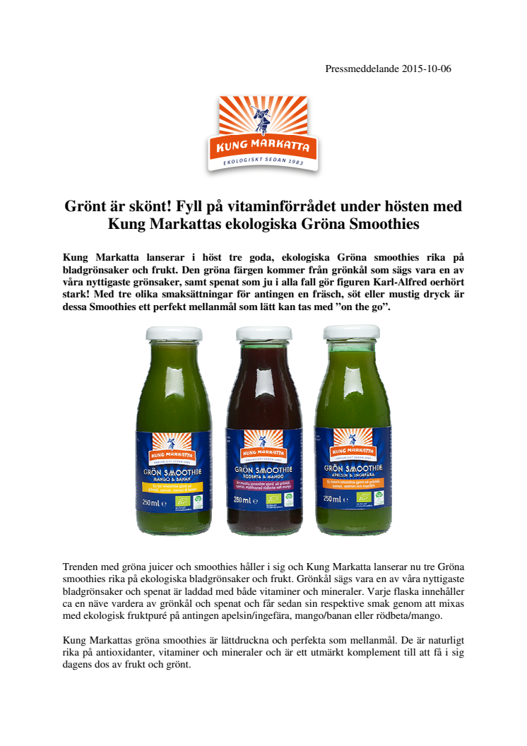 Grönt är skönt! Fyll på vitaminförrådet under hösten med Kung Markattas ekologiska Gröna Smoothies