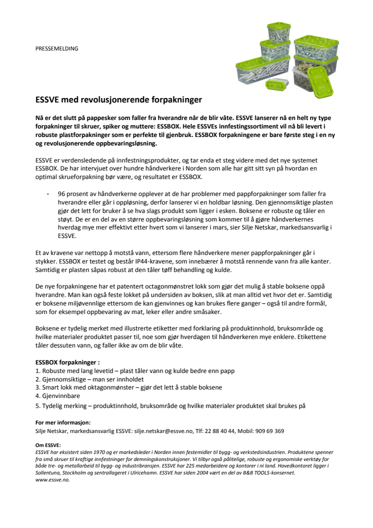 ESSVE med revolusjonerende forpakninger