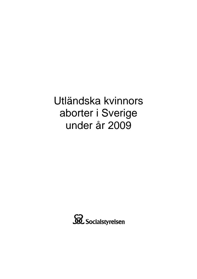 Socialstyrelsen ute på hal is när det gäller statistik om utländska kvinnors aborter i Sverige