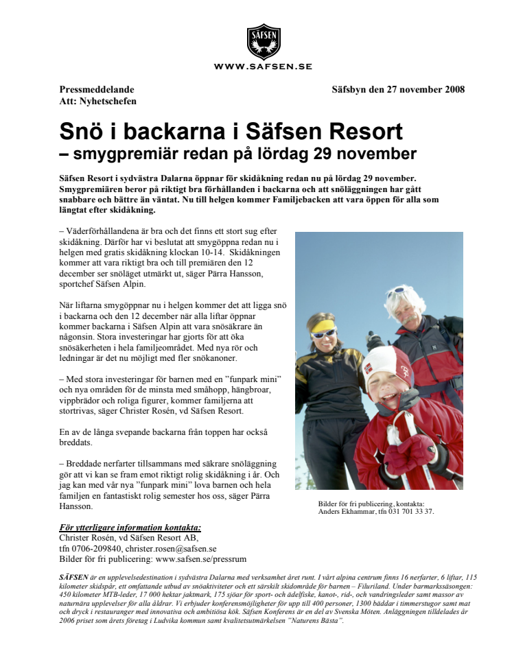 Snö i backarna i Säfsen Resort - smygpremiär redan på lördag 29 november 