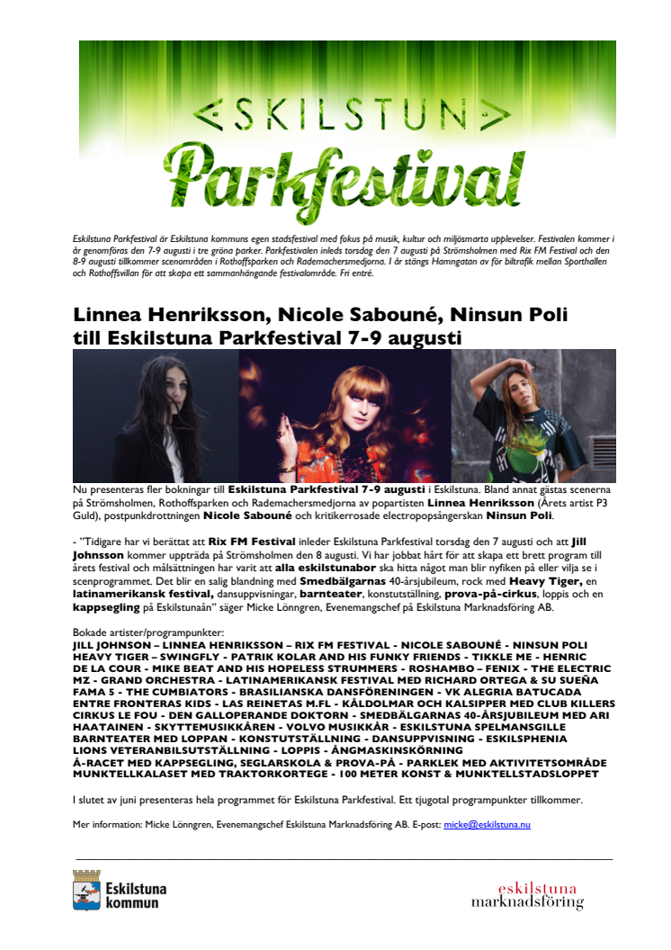 Linnea Henriksson, Nicole Sabouné och Ninsun Poli till Eskilstuna Parkfestival 7-9 augusti