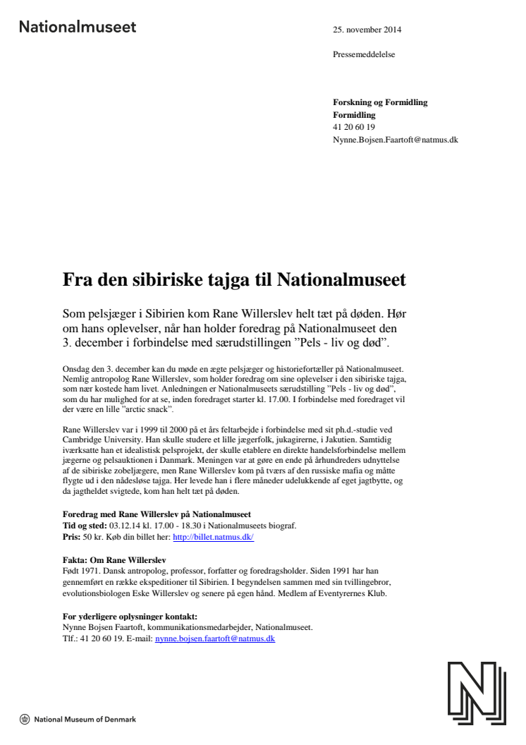 ​Fra den sibiriske tajga til Nationalmuseet
